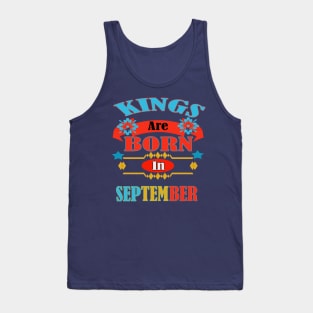 Kings are born in September! Tank Top